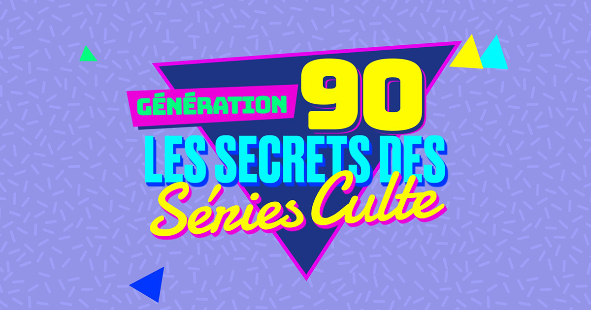 « Génération 90 – Les secrets des séries culte » : plongée inédite dans la décennie qui a changé la télévision